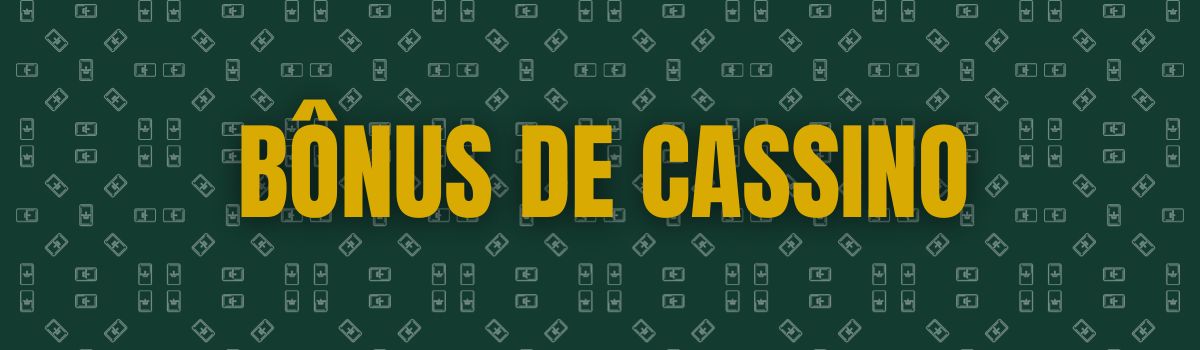 Bônus De Cassino