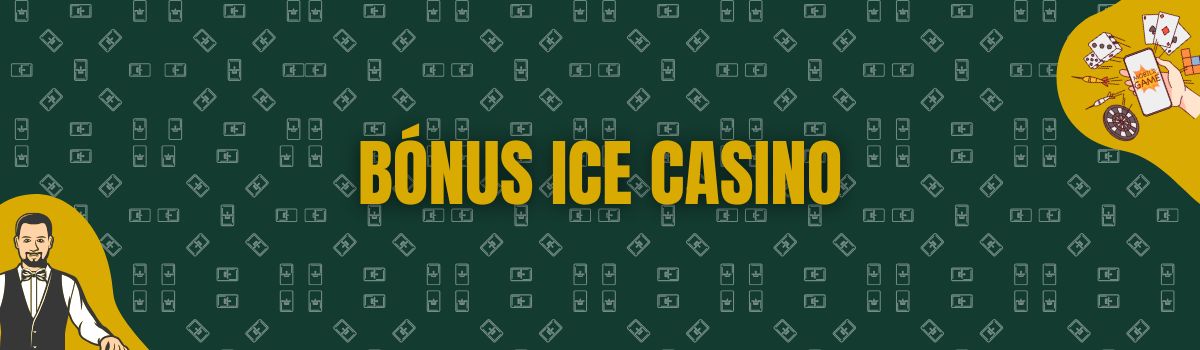 Bónus Ice Casino