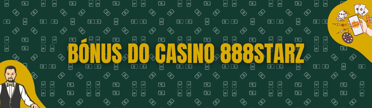 Bónus do Casino 888Starz